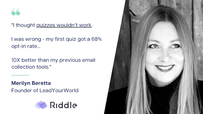 Testimonial von Merilyn Beretta, Gründerin von LeadYourWorld, über die Nutzung von Quizzen zur Lead-Generierung mit Riddle's Online-Quiz-Maker