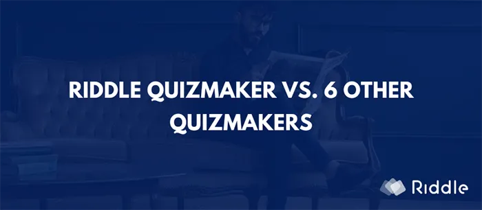 Riddle Quizmaker ist die beste Alternative gegenüber 6 anderen Quizmachern